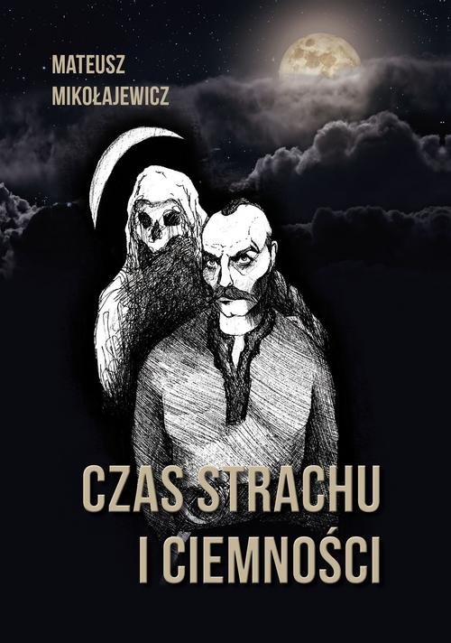 Image of Czas strachu i ciemności