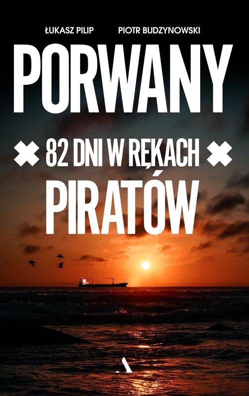 Image of Porwany 82 dni w rękach Piratów