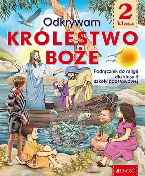 Image of Katechizm 2 Odkrywam Królestwo Boże Podręcznik do religii Szkoła podstawowa. Podręcznik z wersją multimedialną