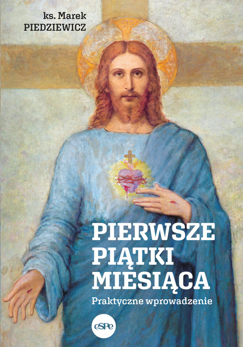 Image of Pierwsze piątki miesiąca Praktyczne wprowadzenie