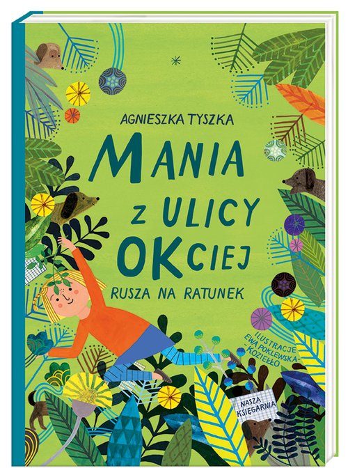Image of Mania z ulicy OKciej rusza na ratunek