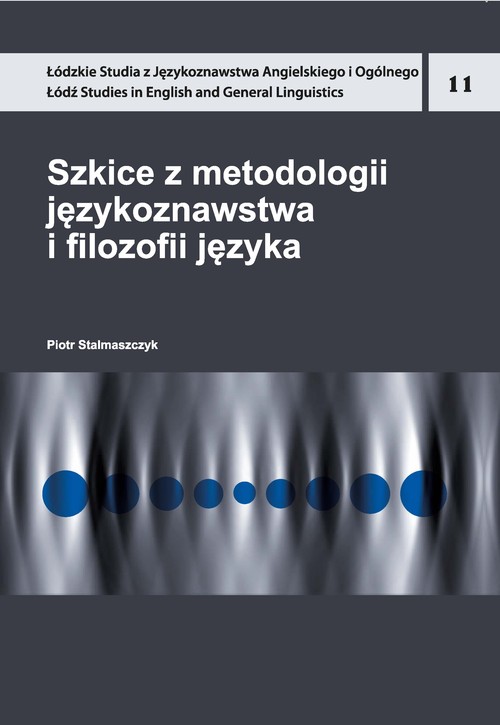 Image of Szkice z metodologii językoznawstwa i filozofii języka
