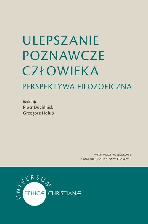 Image of Ulepszanie poznawcze człowieka Perspektywa filozoficzna