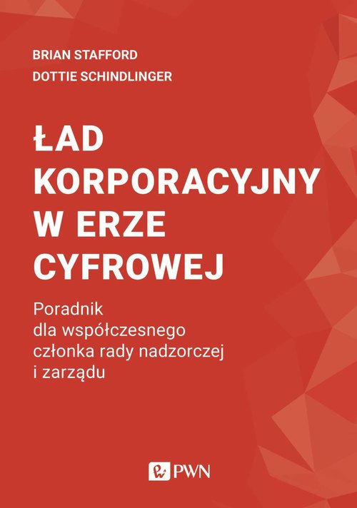Image of Ład korporacyjny w erze cyfrowej Poradnik dla współczesnego członka rady nadzorczej i zarządu