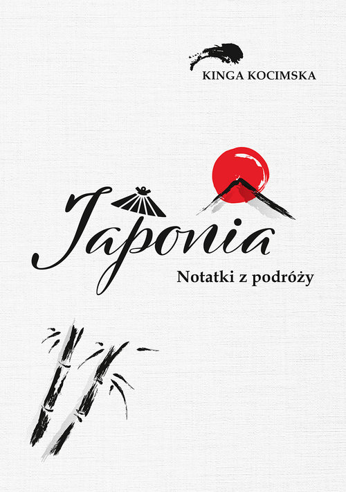 Image of Japonia Notatki z podróży