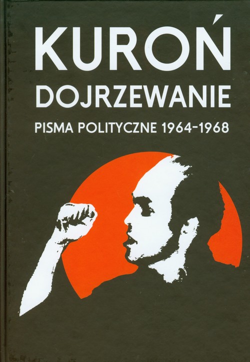 Image of Dojrzewanie Pisma polityczne 1964-1968