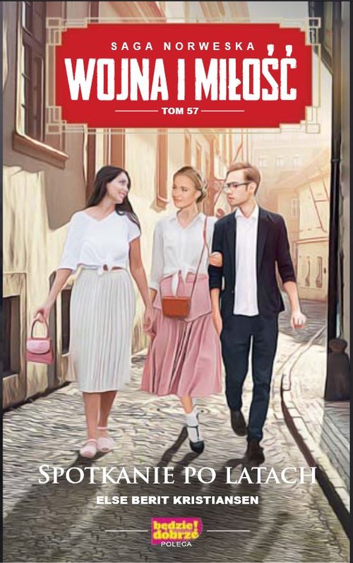 Image of Wojna i miłość Tom 57 Spotkanie po latach