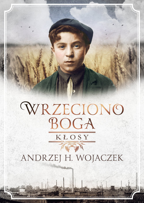 Image of Wrzeciono Boga Kłosy