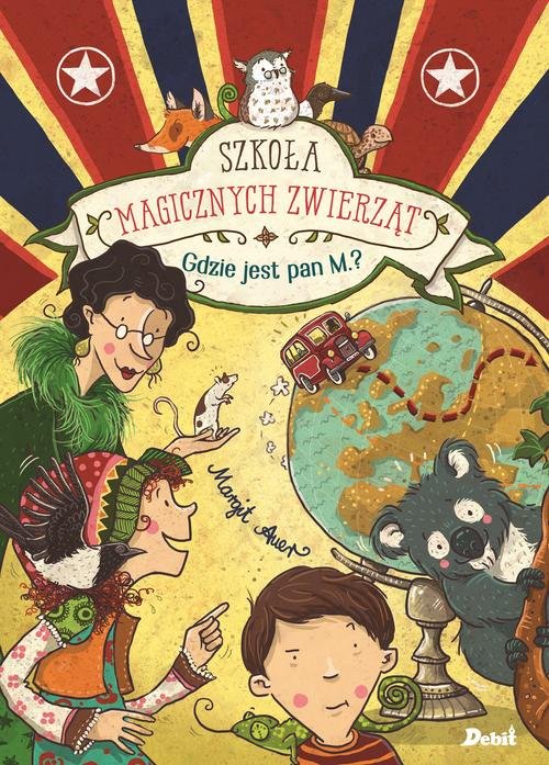 Image of Szkoła magicznych zwierząt Gdzie jest pan M