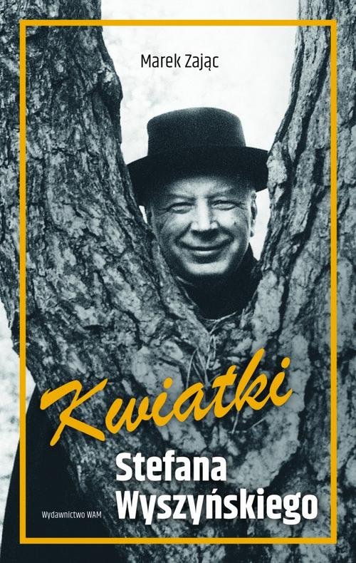 Image of Kwiatki Stefana Wyszyńskiego