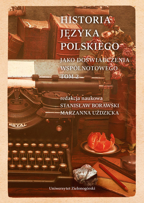Image of Historia języka polskiego Tom 2 jako doświadczenia wspólnotowego