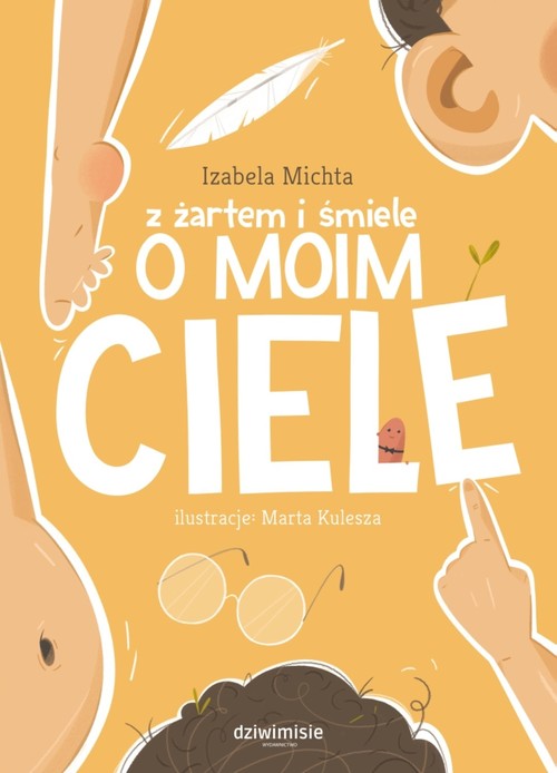 Image of Z żartem i śmiele o moim ciele