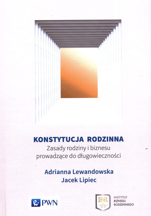 Image of Konstytucja rodzinna Zasady rodziny i biznesu prowadzące do długowieczności