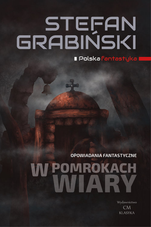 Image of W pomrokach wiary Opowiadania fantastyczne