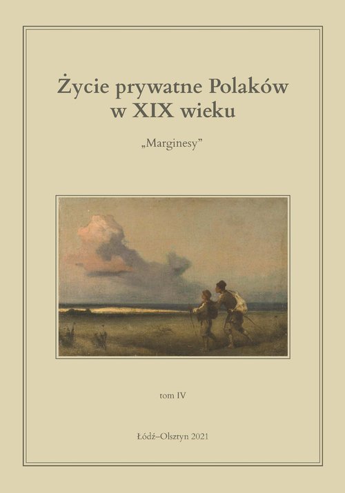 Image of Życie prywatne Polaków w XIX wieku Marginesy. Tom 4