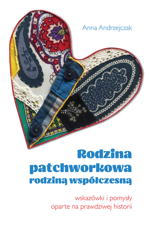 Image of Rodzina patchworkowa rodziną współczesną