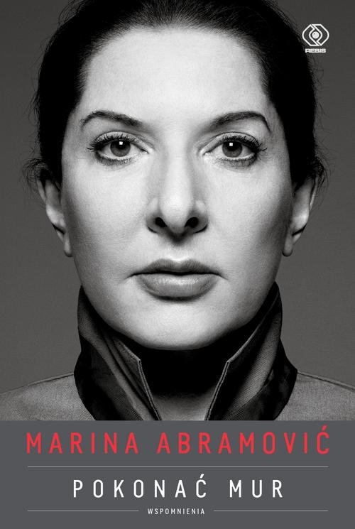 Image of Marina Abramović Pokonać mur Wspomnienia
