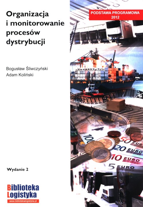 Image of Organizacja i monitorowanie procesów dystrybucji