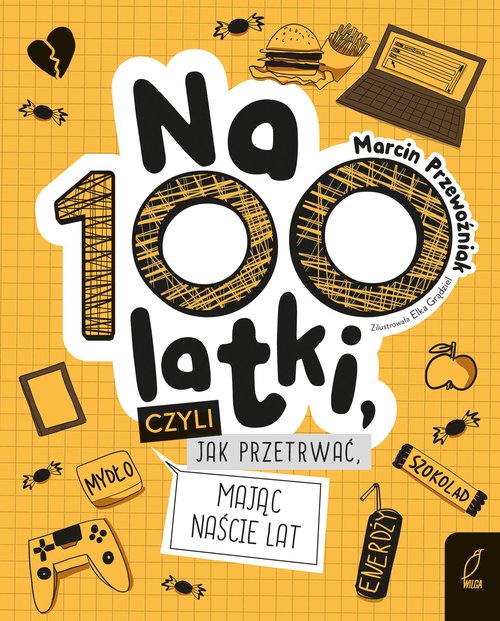 Image of Na100latki czyli jak przetrwać mając naście lat
