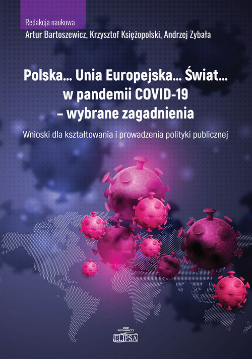 Image of Polska Unia Europejska Świat w pandemii COVID-19 wybrane zagadnienia