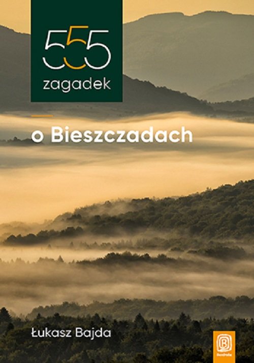 Image of 555 zagadek o Bieszczadach