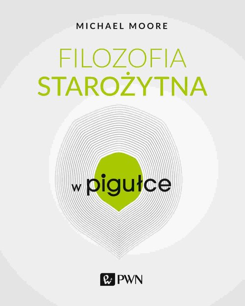 Image of Filozofia starożytna w Pigułce