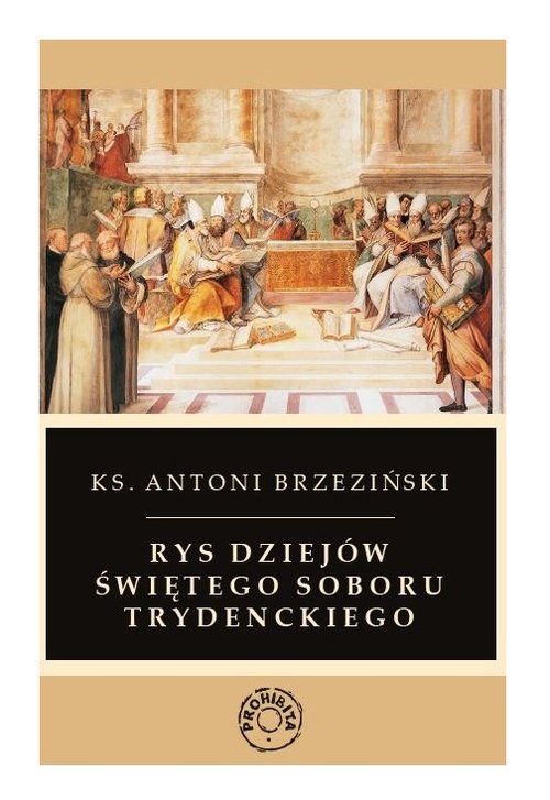 Image of Rys dziejów świętego soboru trydenckiego
