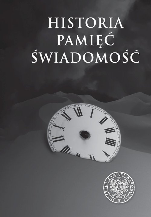 Image of Historia. Pamięć. Świadomość