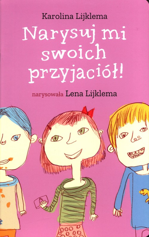 Image of Narysuj mi swoich przyjaciół