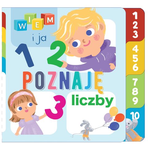 Image of Wiem i ja! Poznaję Liczby