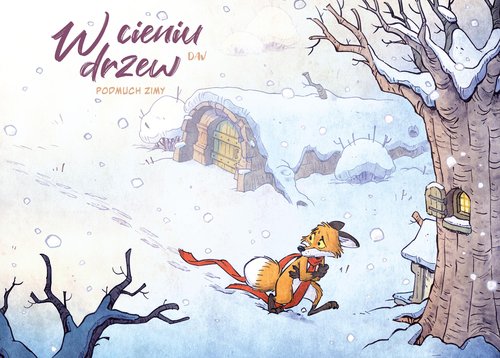 Image of W cieniu drzew Podmuch zimy Tom 2 .