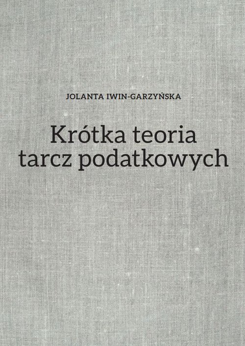 Image of Krótka teoria tarcz podatkowych