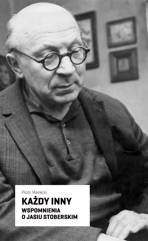 Image of Każdy inny Wspomnienia o Jasiu Stoberskim