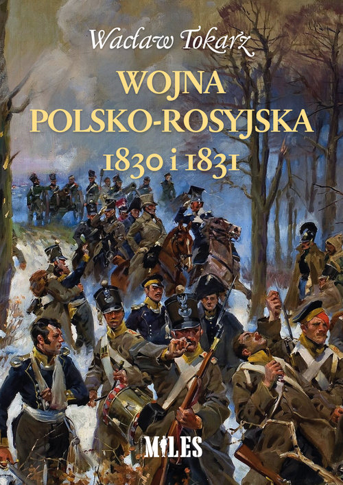 Image of Wojna polsko-rosyjska 1830 i 1831