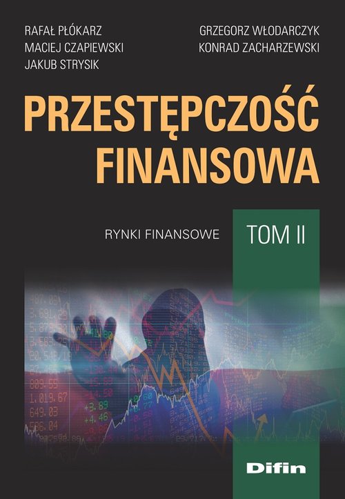 Image of Przestępczość finansowa Tom 2 Rynki finansowe
