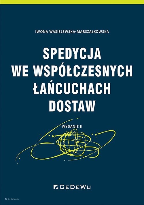 Image of Spedycja we współczesnych łańcuchach dostaw