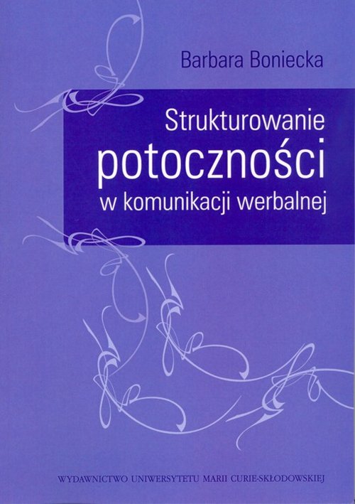Image of Strukturowanie potoczności w komunikacji werbalnej