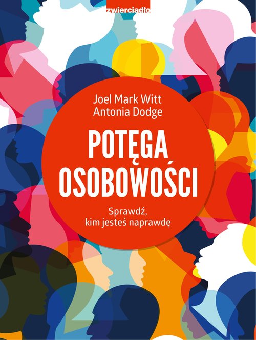 Image of Potęga osobowości Sprawdź, kim jesteś naprawdę