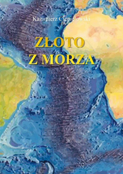 Image of Złoto z morza