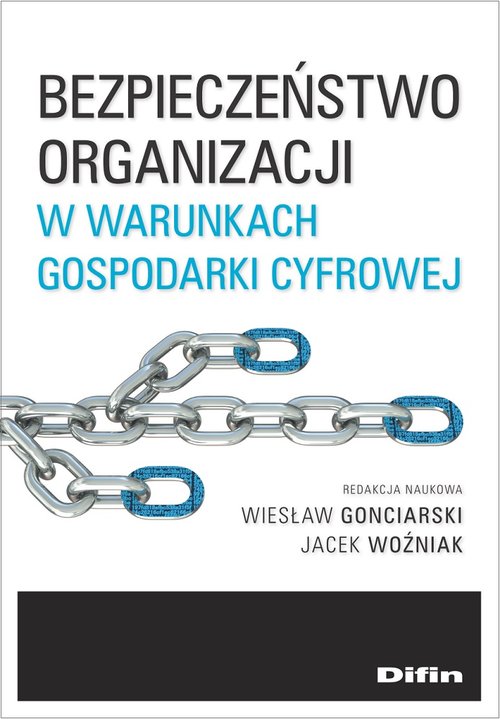 Image of Bezpieczeństwo organizacji w warunkach gospodarki cyfrowej