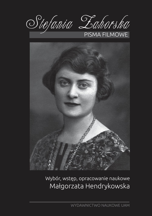 Image of Stefania Zahorska Pisma filmowe