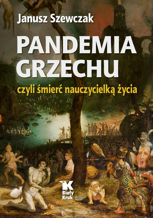 Image of Pandemia grzechu czyli śmierć nauczycielką życia