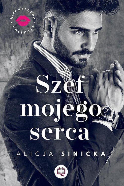 Image of Szef mojego serca Niegrzeczna kolekcja Tom 1