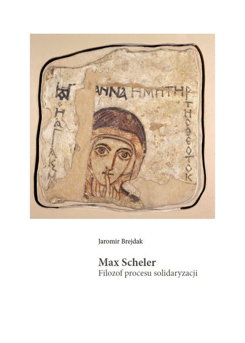 Image of Max Scheler Filozof procesu solidaryzacji