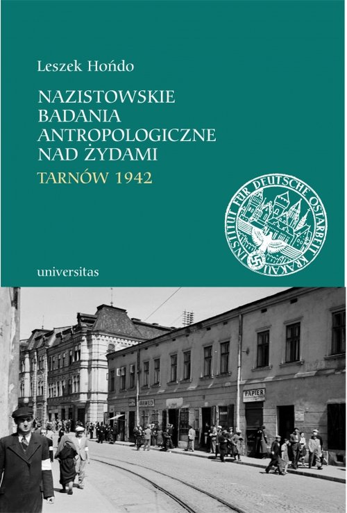 Image of Nazistowskie badania antropologiczne nad Żydami Tarnów 1942