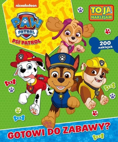 Image of Psi Patrol To ja naklejam Gotowi do zabawy?