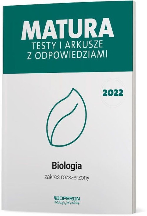 Image of Matura 2022 Testy i arkusze z odpowiedziami Biologia Zakres rozszerzony