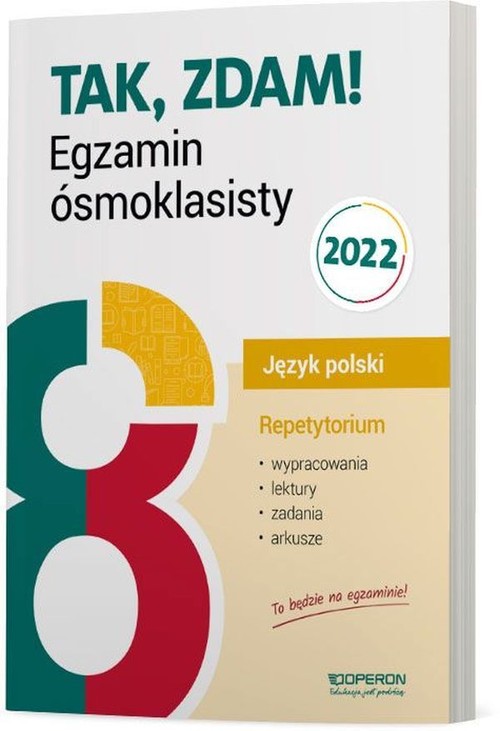 Image of Tak zdam Egzamin ósmoklasisty 2024 Repetytorium Wypracowania, lektury, zadania, arkusze Język polski