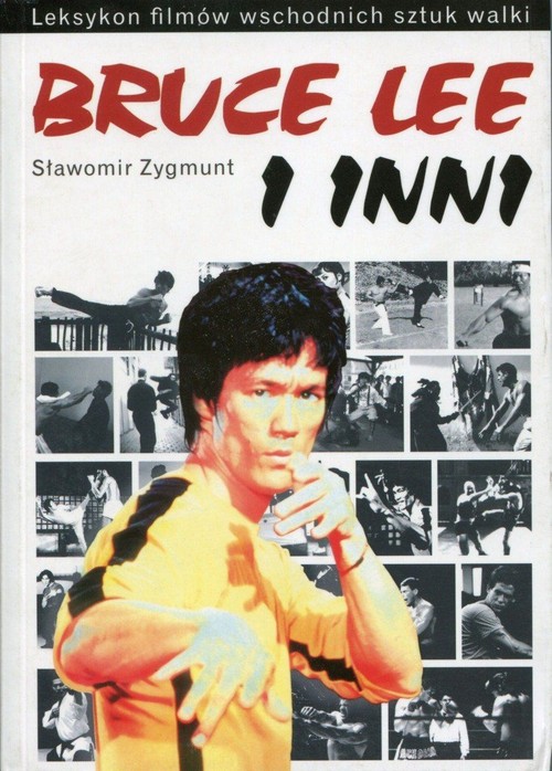 Image of Leksykon filmów wschodnich sztuk walki Bruce Lee