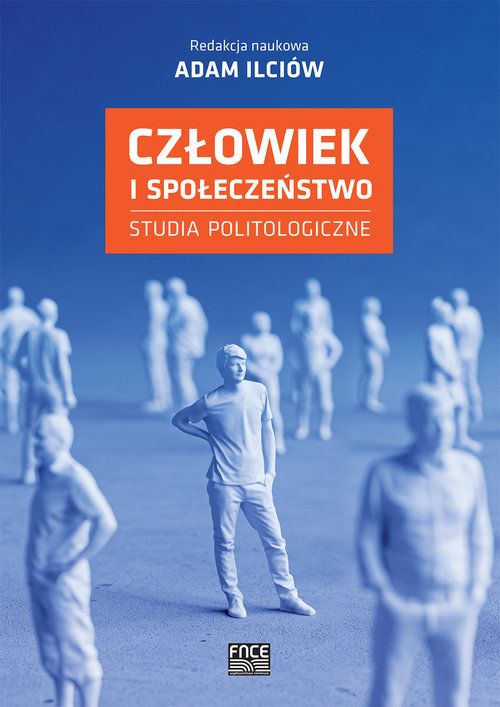 Image of Człowiek i społeczeństwo Studia politologiczne